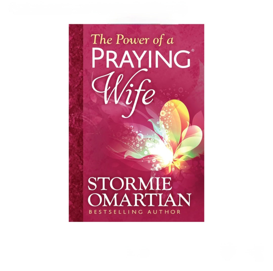 The Power of a Praying Wife