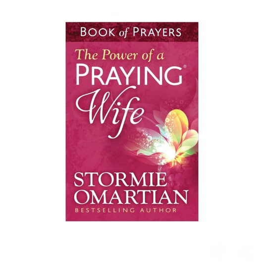 The Power of a Praying Wife *Book of Prayers*